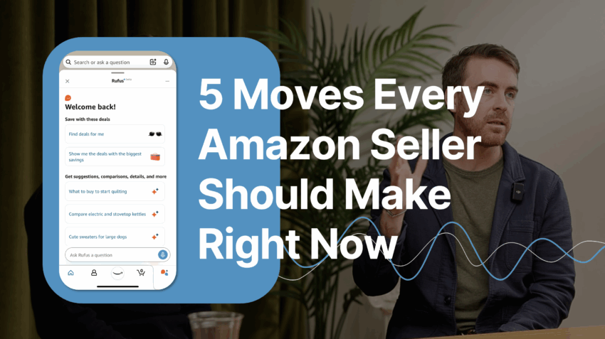 Moves Every Amazon Seller Should Make Right Now